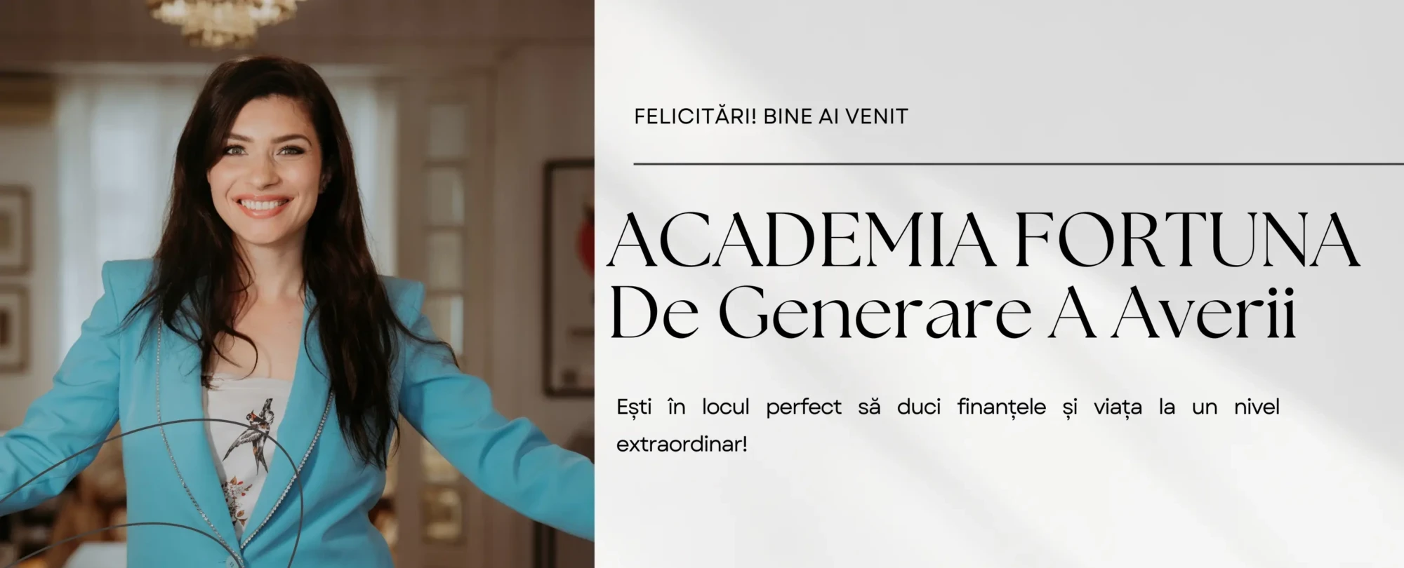 Academia Fortuna Începe Aici (1)